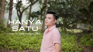 Download lagu Darmansyah - Hanya Satu | Cover by Erpan Purnama LIDA mp3