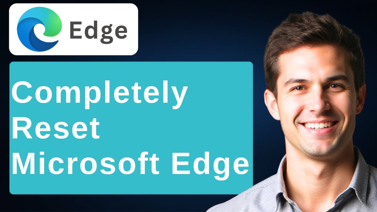 How To Completely Reset Microsoft Edge - (Fix All Errors & Problem) [2026 Guide]