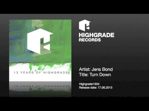 Jens Bond - Turn Down - Highgrade130d