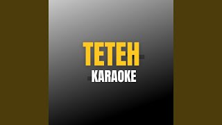 Download lagu Teteh (Karaoke) mp3 Download lagu Teteh (Karaoke) mp3