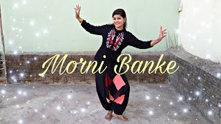 Morni Banke | Badhaai Ho | Guru Randhawa | Neha Kakkar | Just Dance With Preeti
