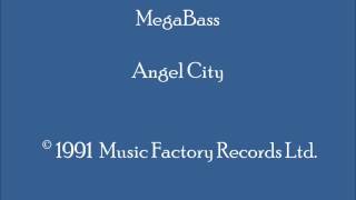 MegaBass - Angel City
