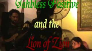 Ragga Mufi Jahbless positive and the lion of zion