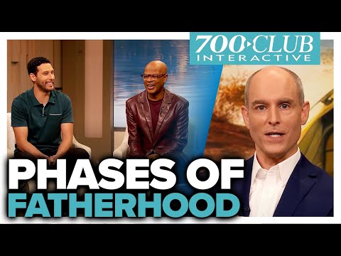 What Is It Like Being A Father?  | 700 Club Interactive