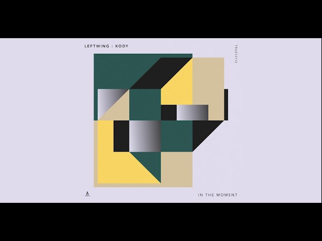 Leftwing : Kody - In The Moment
