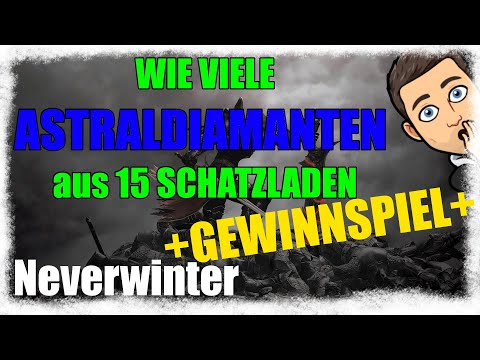 SCHATZLADEN ÖFFNEN - Neverwinter [deutsch]