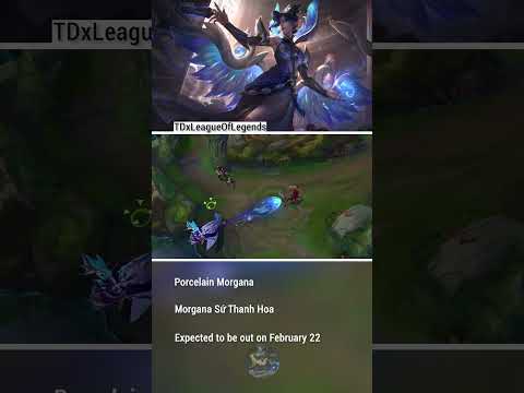 Porcelain Morgana - Morgana Sứ Thanh Hoa Skin Update PBE 14.4 - League Of Legends latest skins.