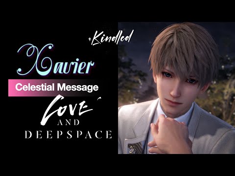 Xavier | Celestial Message | Xavier's Birthday Event | 5 Star Card Kindled | Love and Deepspace