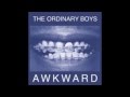 The Ordinary Boys - Awkward 