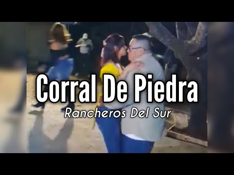El Corral De Piedra en vivo Rancheros Del Sur 