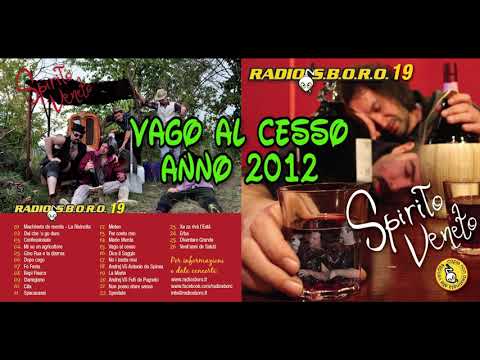 Vago al cesso - Radiosboro (anno 2012)