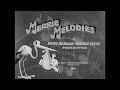 Merrie Melodies Intros And Endings 1931 1945