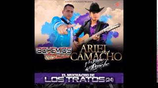 EL MUCHACHO DE LOS TRATOS (24)- BOHEMIOS DE SINALOA FT ARIEL CAMACHO Y LOS PLEBES DEL RANCHO