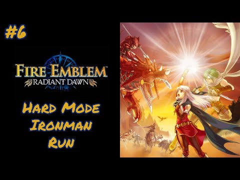 [Fire Emblem Radiant Dawn] Hard mode Ironman Part 6