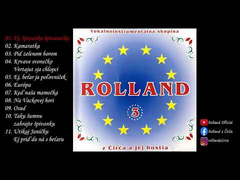 Hudobná skupina Rolland z Čirča   CD3  01  Ej, špivanko špivanočko