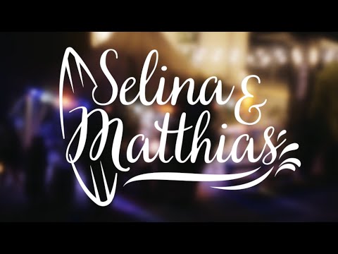 Wedding Selina & Matthias