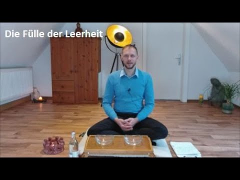 Die Fülle der Leerheit