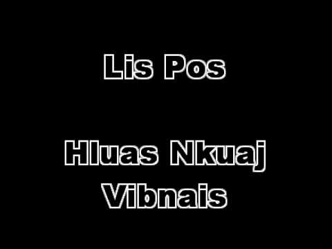 Lis Pos - Hluas Nkuaj Vibnais