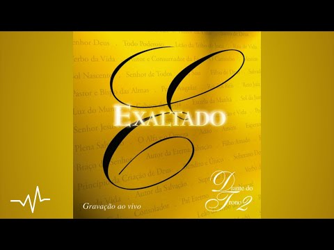 11 Dono do Meu Coração | Diante do Trono 2 Exaltado | Diante do Trono