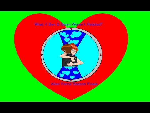 What if Ben & Gwen weren't related Alien Force S02E10 P2