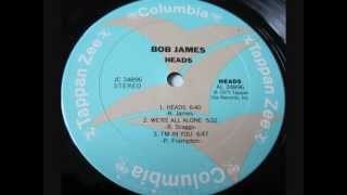 Bob James - I'm in you