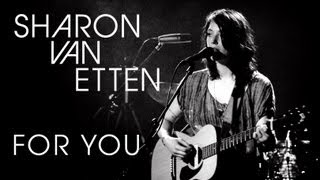 Sharon Van Etten - For You - live at La Maroquinerie