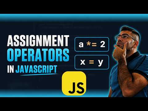 Assignment Operators Javascript Basics 8