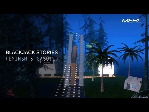 EM1N3M ft. Gasoil - Blackjack Stories