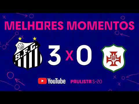 DEU PEIXE | SANTOS 3 x 0 PORTUGUESA SANTISTA | 6ª RODADA | PAULISTA SUB-20 2022