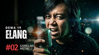 Download lagu Elang - Dewa 19 | Gamelan Metal Cover by iWa Tipis mp3 Download lagu Elang - Dewa 19 | Gamelan Metal Cover by iWa Tipis mp3