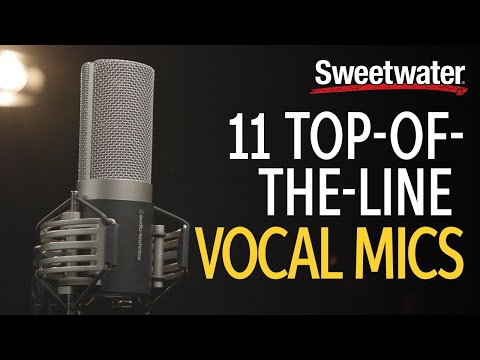 11 Top-of-the-Line Vocal Mics for Recording