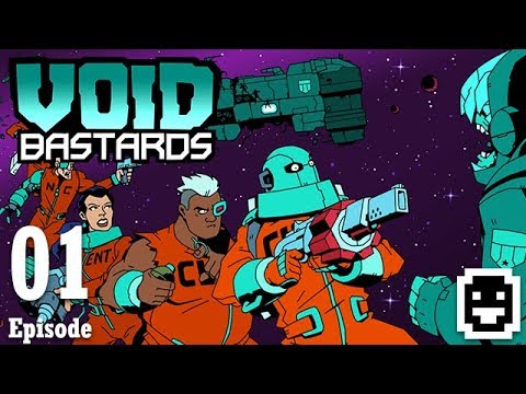 Let's Play Void Bastards - Episode 1 - Sci-Fi FPS Roguelite
