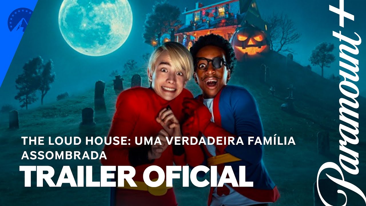 Trailer oficial de The Loud House - Uma Verdadeira Família Assombrada