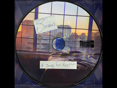 Snøw x Skinny Atlas ~ A Song For Kaytlyn