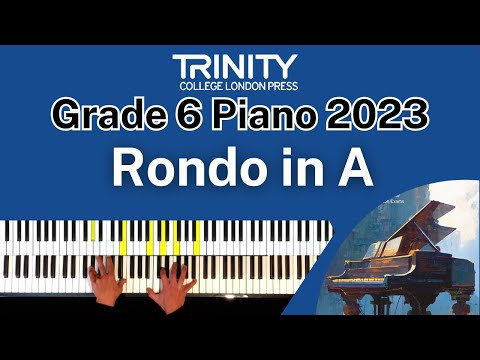 TRINITY Grade 6 Piano 2023 - Rondo in A (Mysliveček)