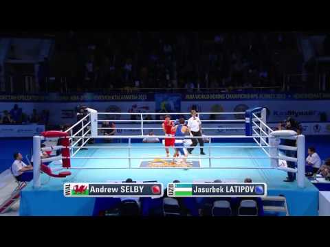 Men's Fly (52kg) - Semi Final - Andrew SELBY (WAL) vs Jasurbek LATIPOV (UZB)