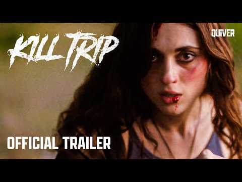Kill Trip (Trailer)