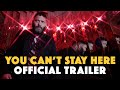 YOU CAN'T STAY HERE official trailer. IFC Center NYC