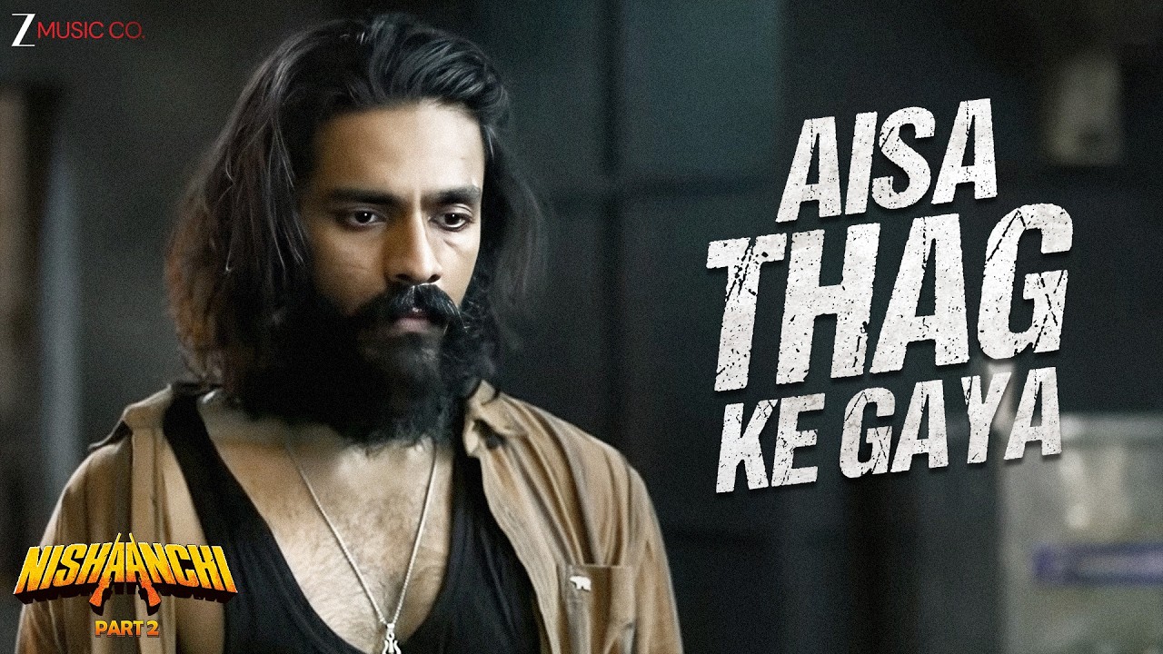 Aisa Thag Ke Gaya - Nishaanchi 2 | Aaishvary Thackeray, Vedika Pinto | Manan Bhardwaj