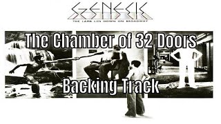 Genesis - The Chamber of 32 Doors - Backing Track **WITH STEVE HACKETT**