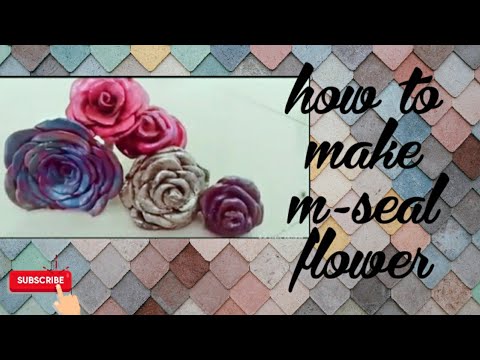 🌺How to make m-seal flower 🌺