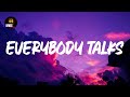 Everybody Talks (Lyrics) Neon Trees