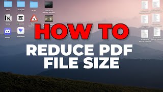 How To Reduce PDF File Size on Mac