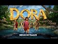 Dora And The Lost City Of Gold - trailer 2