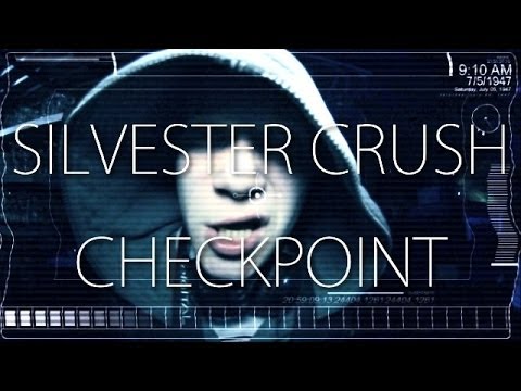 SILVESTER CRUSH in CHECKPOINT