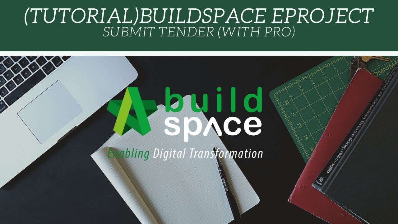 (Tutorial) BuildSpace eProject - Submit Tender (BuildSpace Pro user)