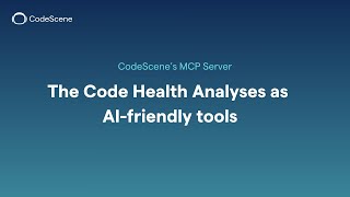 How CodeScene’s MCP Server gives AI-coding Assistants Real Code Quality Insights 🚀
