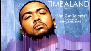 Timbaland Type Beat She Got Talents