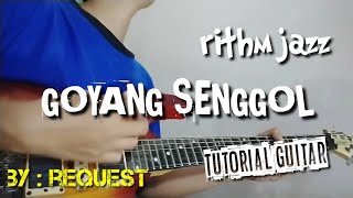 Download lagu GOYANG SENGGOL _ belajar  rhtm jazz nya gaes _ by : request mp3