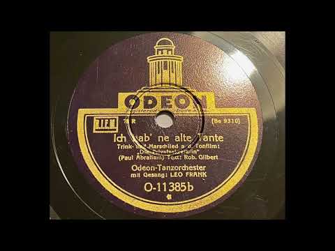 Paul Abraham, 4 Admirals & Max Mensing - Ich hab' ne alte Tante